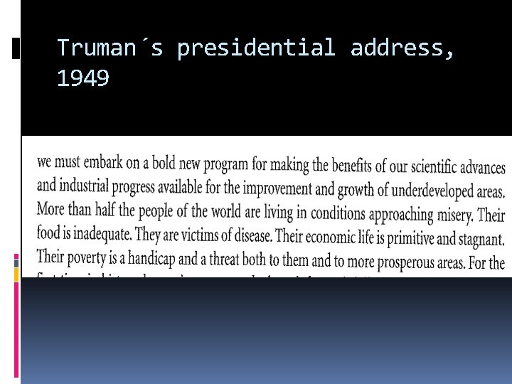 Truman´s presidential address, 1949 