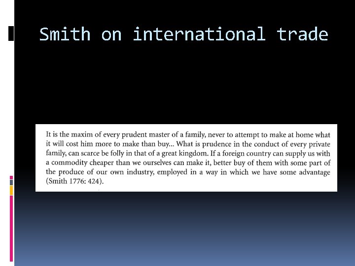 Smith on international trade 