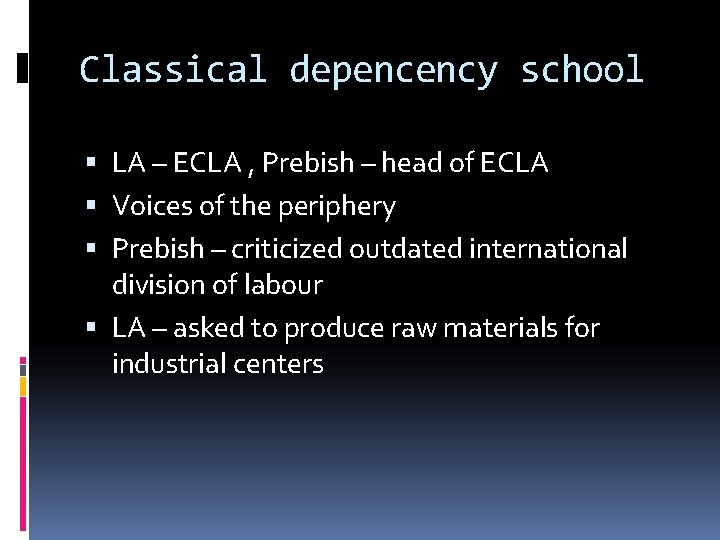 Classical depencency school LA – ECLA , Prebish – head of ECLA Voices of