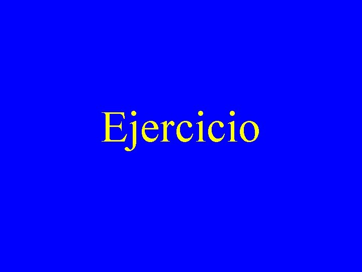 Ejercicio 