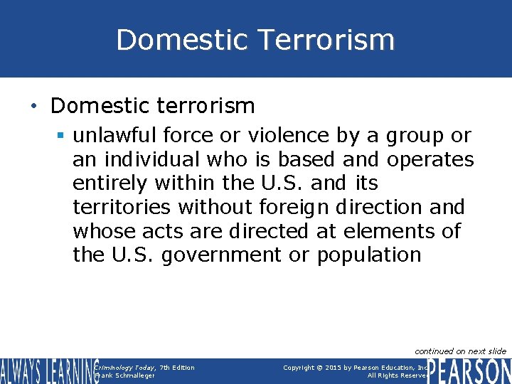 Domestic Terrorism • Domestic terrorism § unlawful force or violence by a group or Domestic Terrorism • Domestic terrorism § unlawful force or violence by a group or
