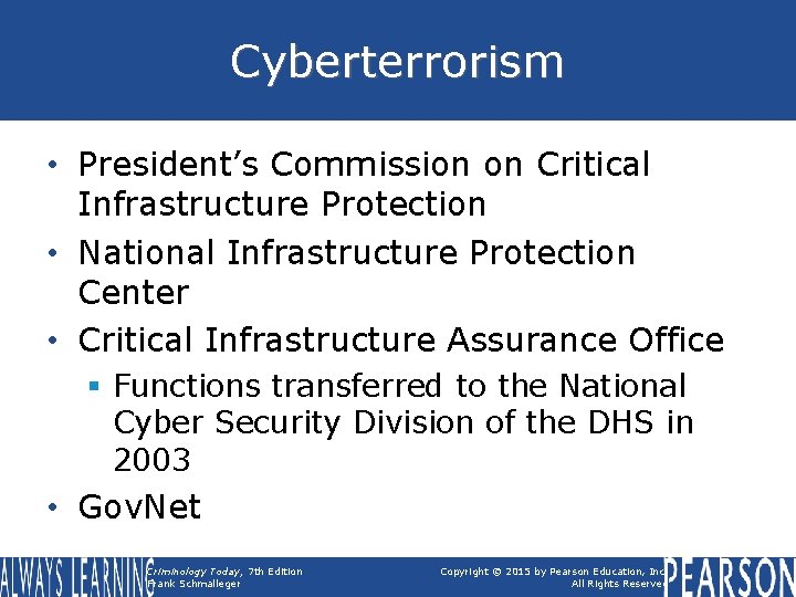 Cyberterrorism • President’s Commission on Critical Infrastructure Protection • National Infrastructure Protection Center • Cyberterrorism • President’s Commission on Critical Infrastructure Protection • National Infrastructure Protection Center •