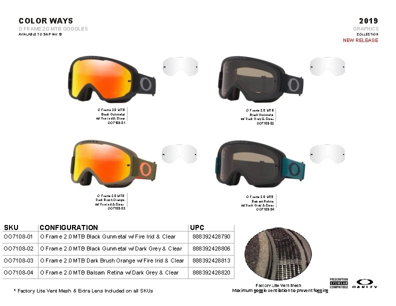 COLOR WAYS 2019 O FRAME 2. 0 MTB GOGGLES GRAPHICS AVAILABLE TO SHIP WK