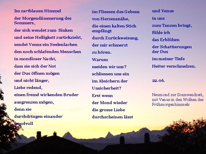 Im zartblauen Himmel im Fliessen des Gebens und Venus der Morgendämmerung des Sommers, von Im zartblauen Himmel im Fliessen des Gebens und Venus der Morgendämmerung des Sommers, von