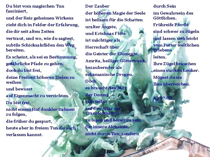 Du bist vom magischen Tun fasziniert, Der Zauber durch Sein der höheren Magie der Du bist vom magischen Tun fasziniert, Der Zauber durch Sein der höheren Magie der