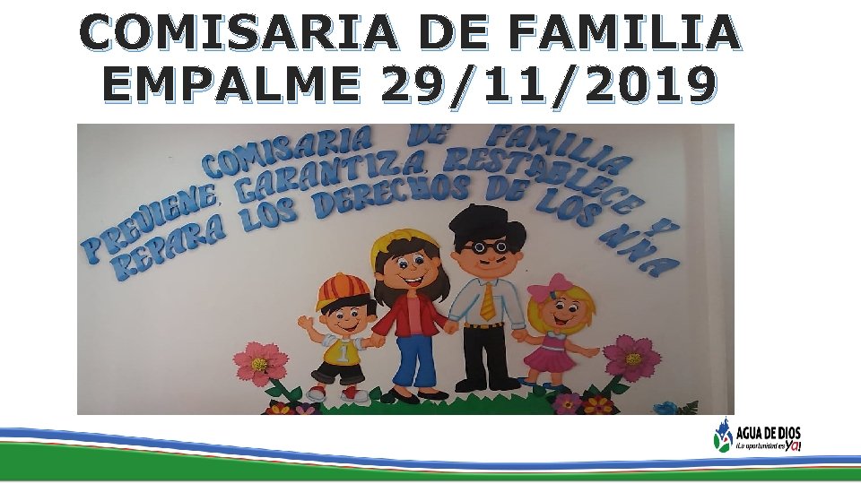 COMISARIA DE FAMILIA EMPALME 29/11/2019 