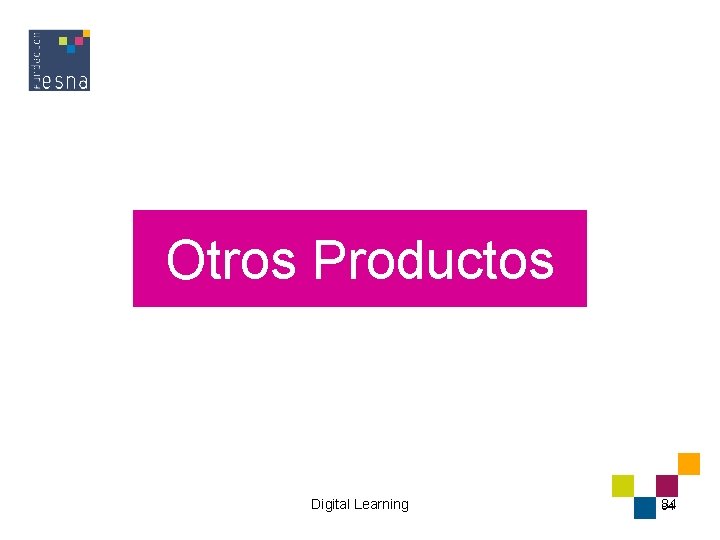 Otros Productos Digital Learning 84 84 