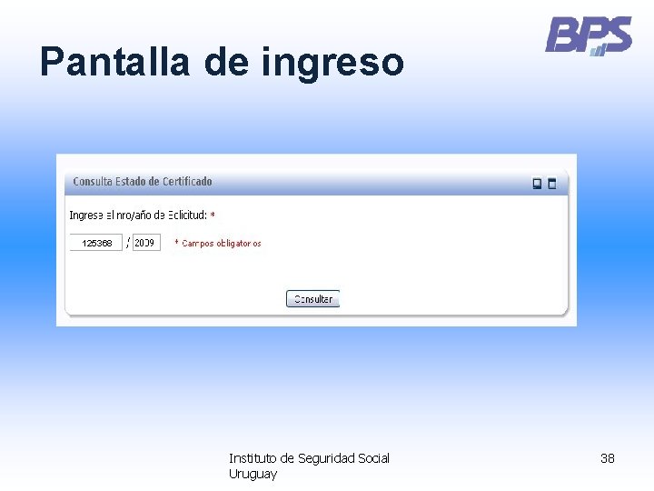 Pantalla de ingreso 125368 Instituto de Seguridad Social Uruguay 38 