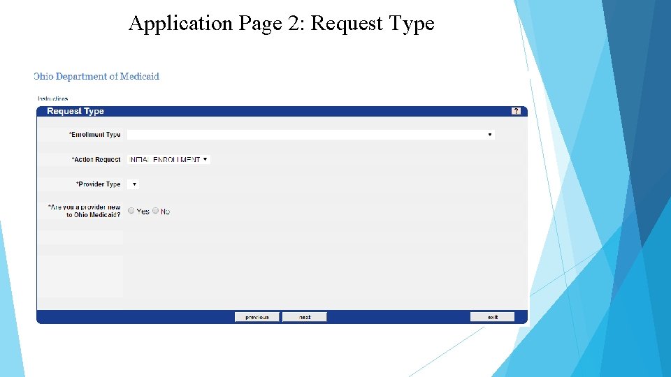 Application Page 2: Request Type 