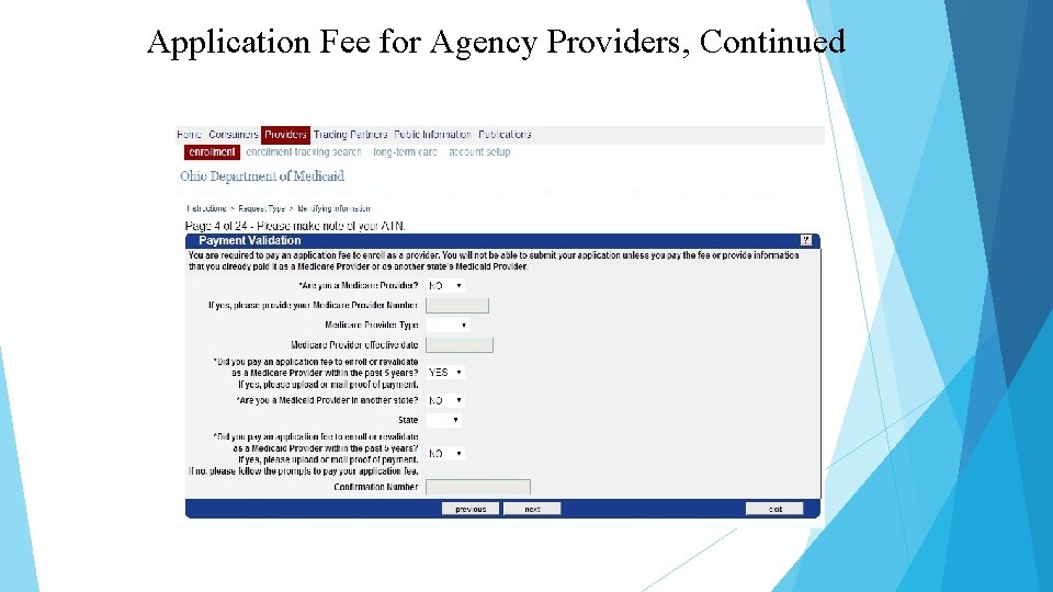 Application Fee for Agency Providers, Continued 