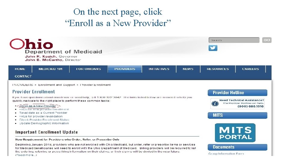 On the next page, click “Enroll as a New Provider” 