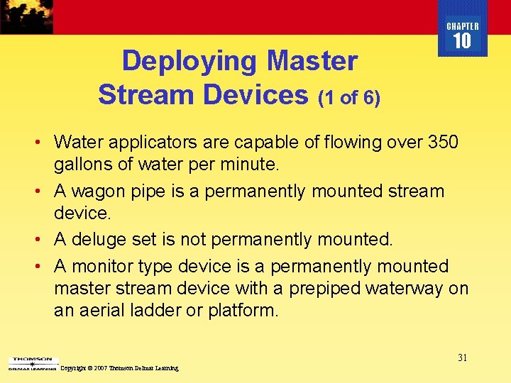 CHAPTER Deploying Master Stream Devices (1 of 6) 10 • Water applicators are capable CHAPTER Deploying Master Stream Devices (1 of 6) 10 • Water applicators are capable