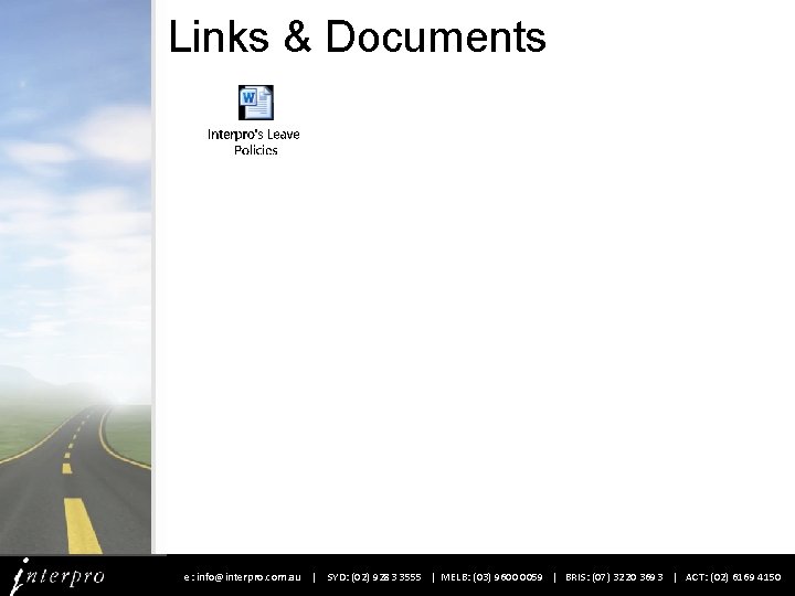 Links & Documents e: info@interpro. com. au | SYD: (02) 9283 3555 | MELB: