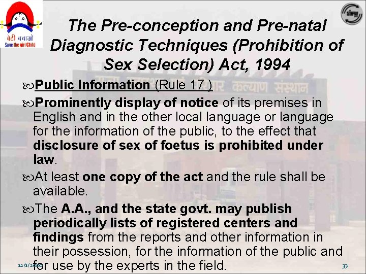 The Pre-conception and Pre-natal Diagnostic Techniques (Prohibition of Sex Selection) Act, 1994 Public Information The Pre-conception and Pre-natal Diagnostic Techniques (Prohibition of Sex Selection) Act, 1994 Public Information
