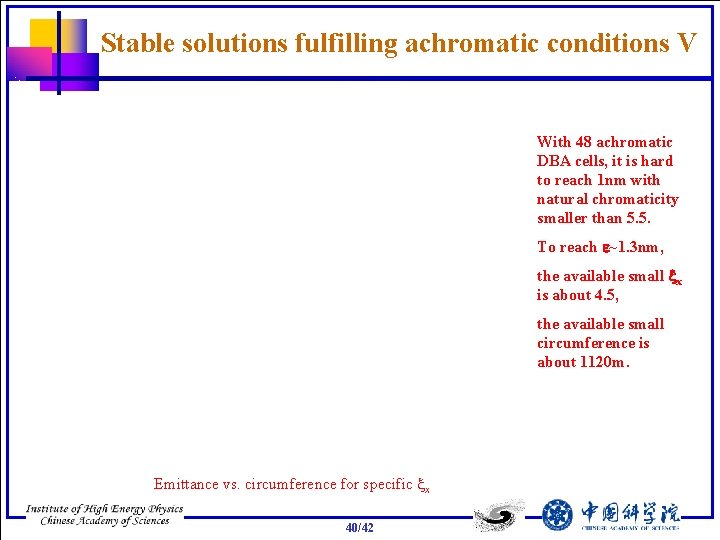 Stable solutions fulfilling achromatic conditions V With 48 achromatic DBA cells, it is hard