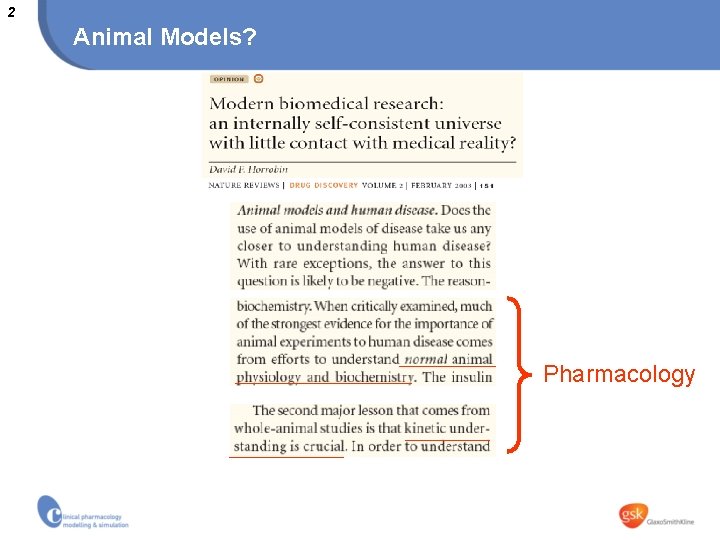 2 Animal Models? Pharmacology 