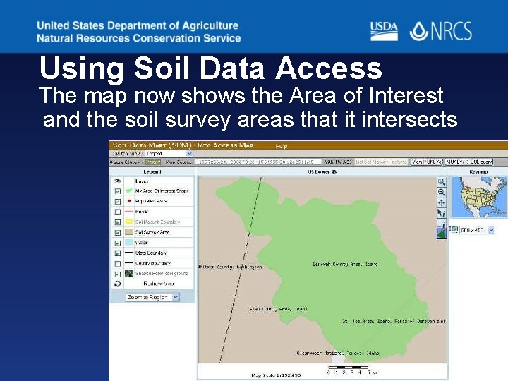 Using Soil Data Access The map now shows the Area of Interest and the Using Soil Data Access The map now shows the Area of Interest and the
