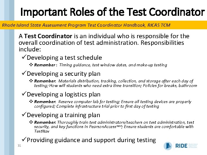 Important Roles of the Test Coordinator Rhode Island State Assessment Program Test Coordinator Handbook,