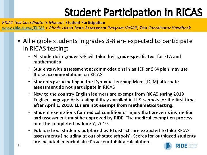 Student Participation in RICAS Test Coordinator’s Manual, Student Participation www. ride. ri. gov/RICAS >