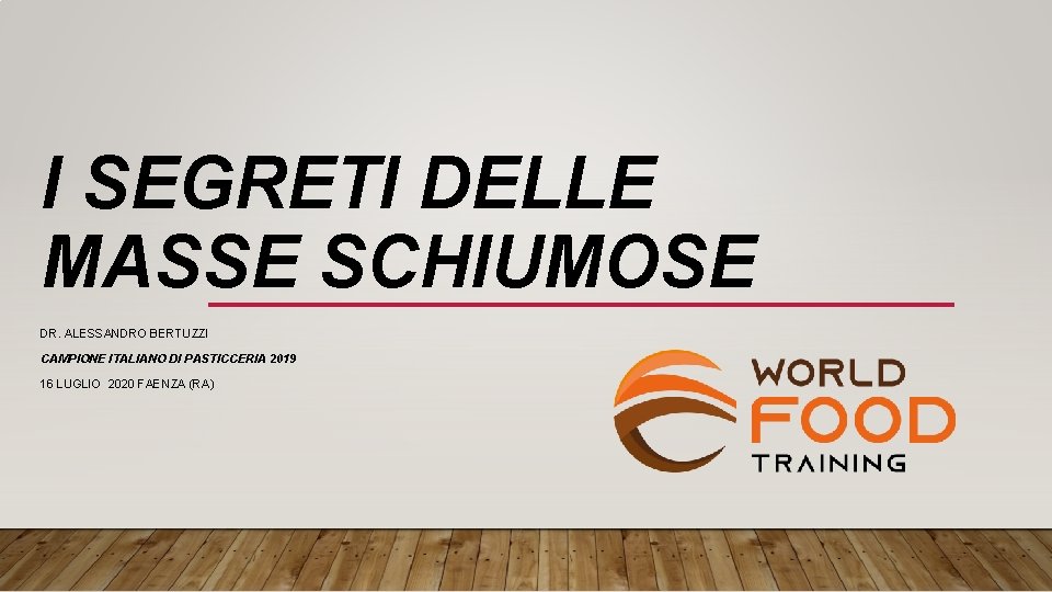 I SEGRETI DELLE MASSE SCHIUMOSE DR. ALESSANDRO BERTUZZI CAMPIONE ITALIANO DI PASTICCERIA 2019 16