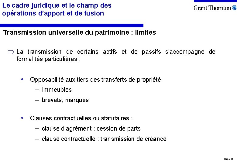 Le cadre juridique et le champ des opérations d’apport et de fusion Transmission universelle