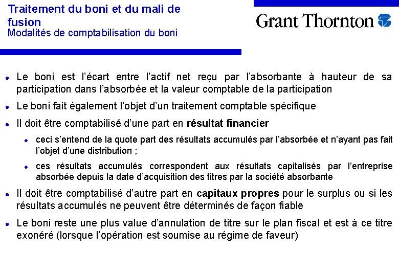 Traitement du boni et du mali de fusion Modalités de comptabilisation du boni l