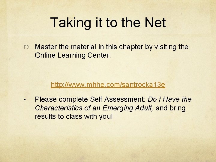 Taking it to the Net Master the material in this chapter by visiting the Taking it to the Net Master the material in this chapter by visiting the