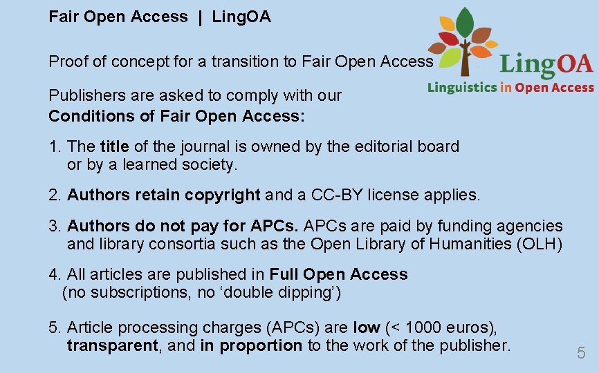 Fair Open Access | Ling. OA Proof of concept for a transition to Fair