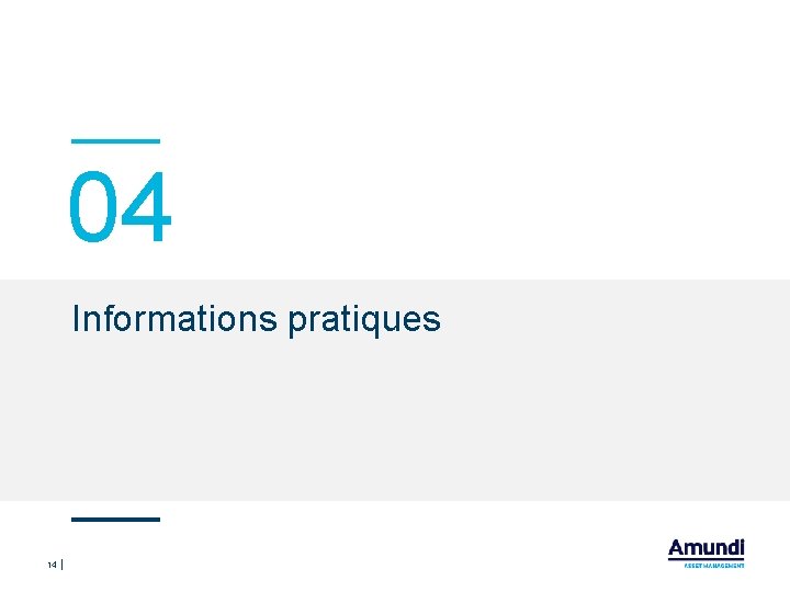 04 Informations pratiques 14 