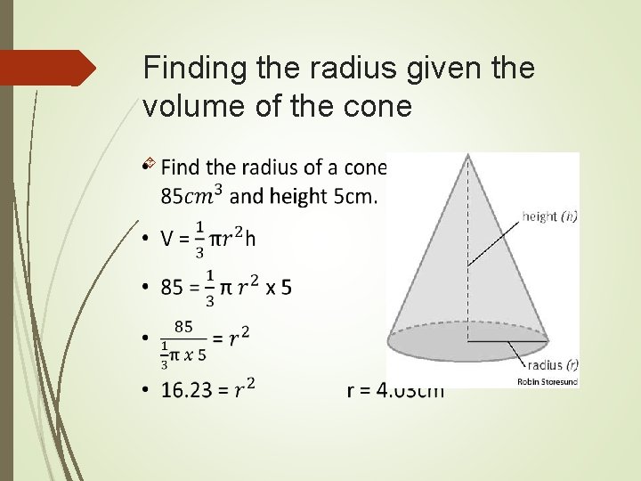 Finding the radius given the volume of the cone 