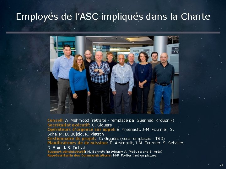 Employés de l’ASC impliqués dans la Charte Conseil: A. Mahmood (retraité - remplacé par