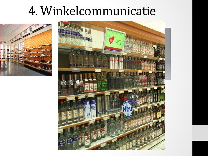 4. Winkelcommunicatie 4. Winkelcommunicatie