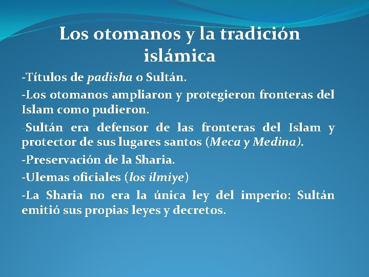 El Imperio Otomano y la formacin del Medio