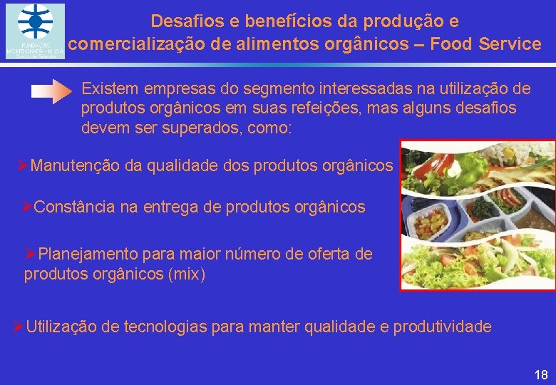 Desafios e benefícios da produção e comercialização de alimentos orgânicos – Food Service Existem