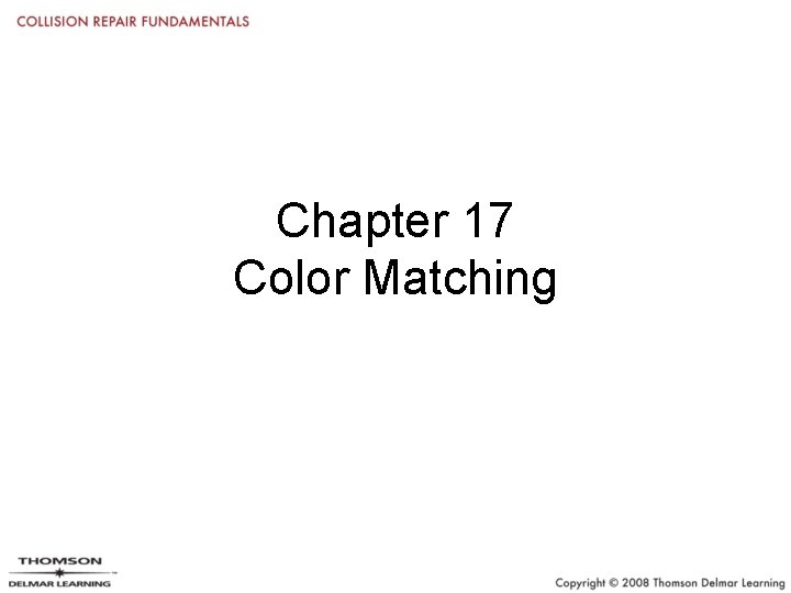 Chapter 17 Color Matching 