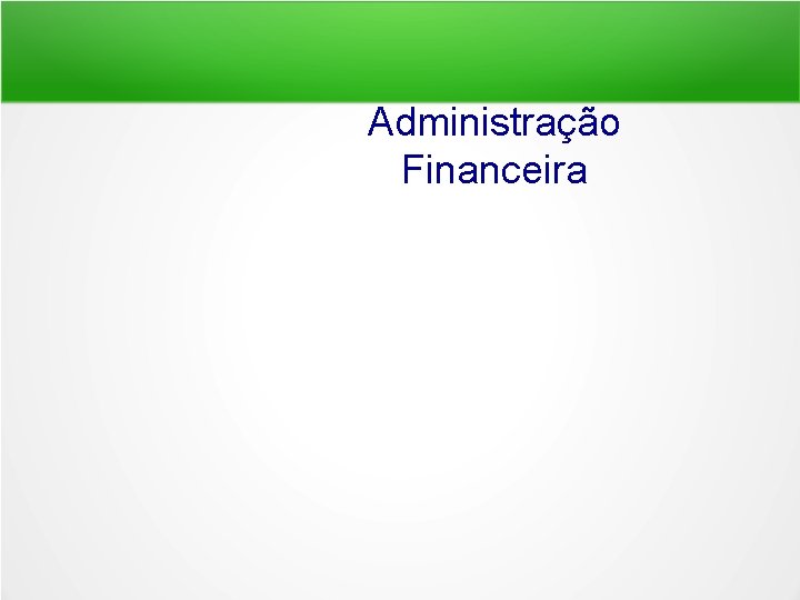 Administração Financeira 