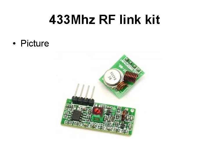 433 Mhz RF link kit • Picture 433 Mhz RF link kit • Picture