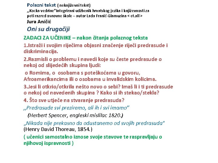 Polazni tekst ( neknjiževni tekst) , , Kocka vedrine”Integrirani udžbenik hrvatskog jezika i književnosti