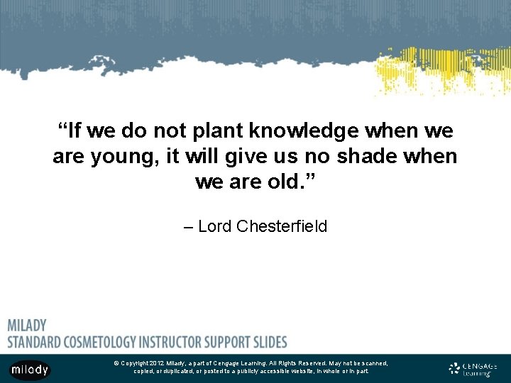 “If we do not plant knowledge when we are young, it will give us