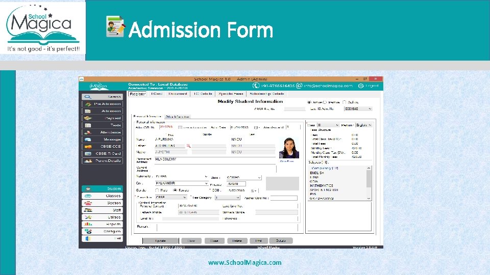 Admission Form www. School. Magica. com 