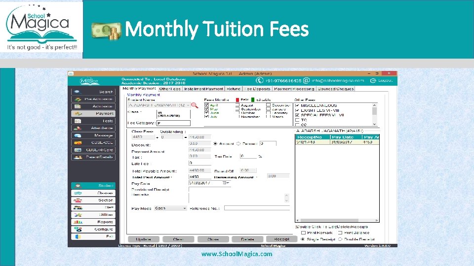 Monthly Tuition Fees www. School. Magica. com 