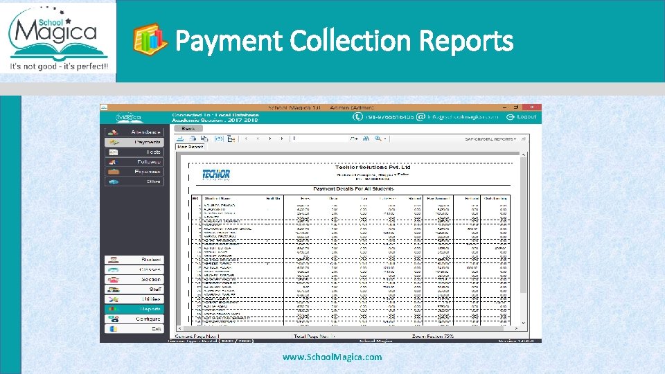 Payment Collection Reports www. School. Magica. com 