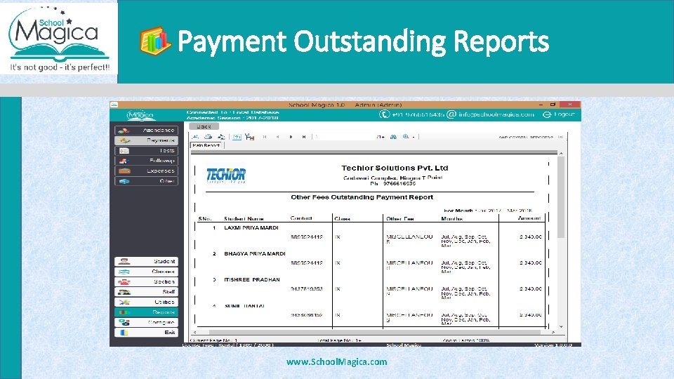 Payment Outstanding Reports www. School. Magica. com 