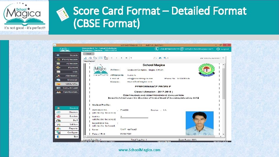 Score Card Format – Detailed Format (CBSE Format) www. School. Magica. com 