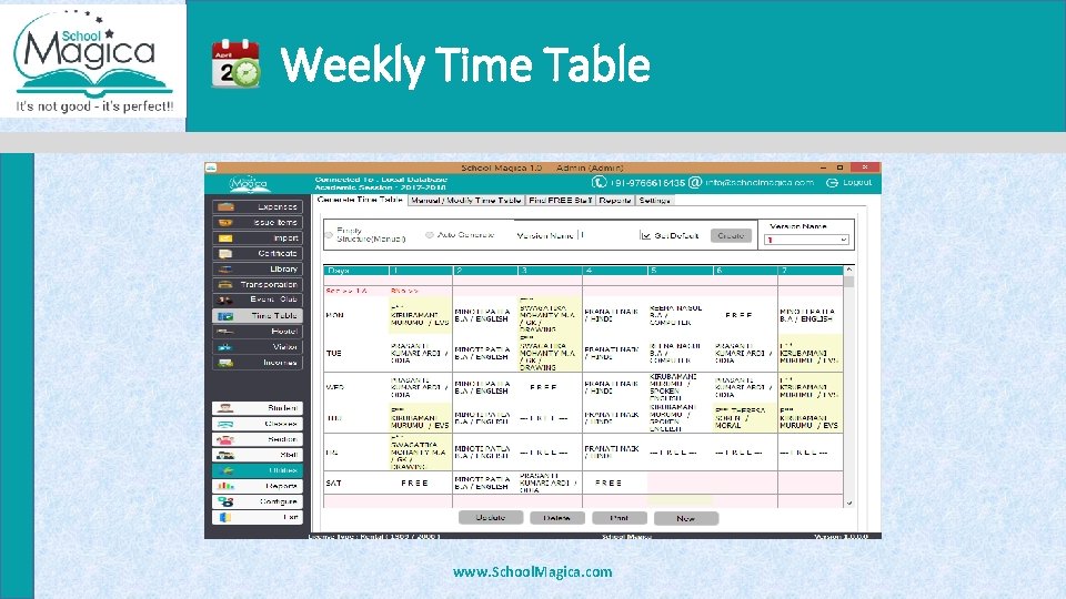 Weekly Time Table www. School. Magica. com 