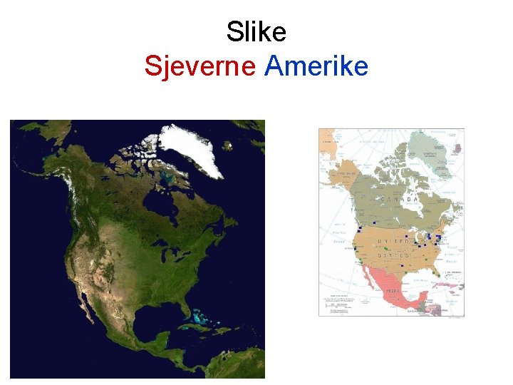 Slike Sjeverne Amerike 