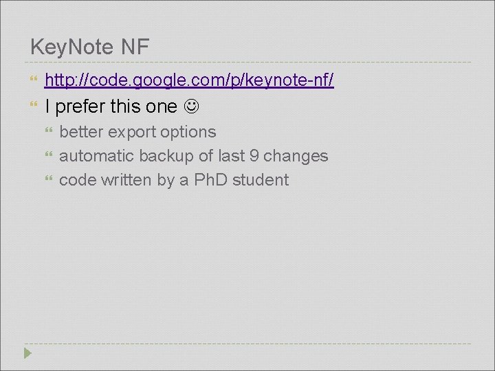 Key. Note NF http: //code. google. com/p/keynote-nf/ I prefer this one better export options