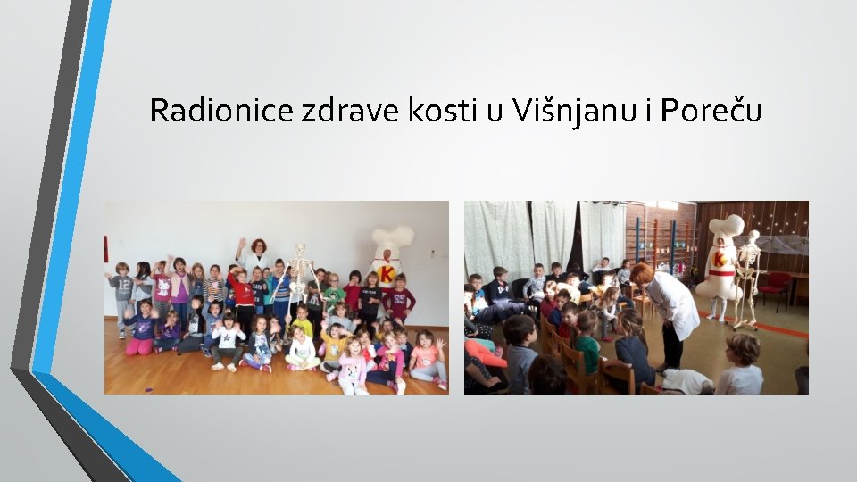 Radionice zdrave kosti u Višnjanu i Poreču 