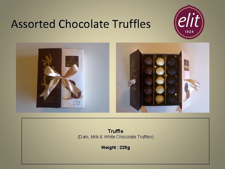 Assorted Chocolate Truffles Truffle (Dark, Milk & White Chocolate Truffles) Weight : 225 g