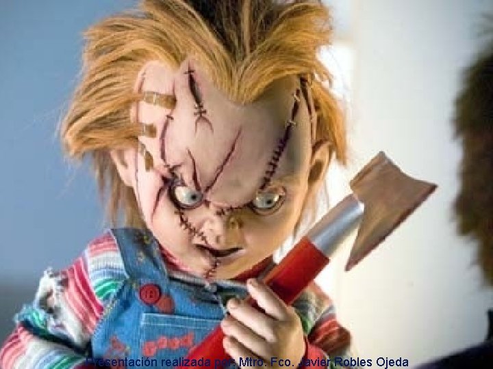 Presentación realizada por: Mtro. Fco. Javier Robles Ojeda 